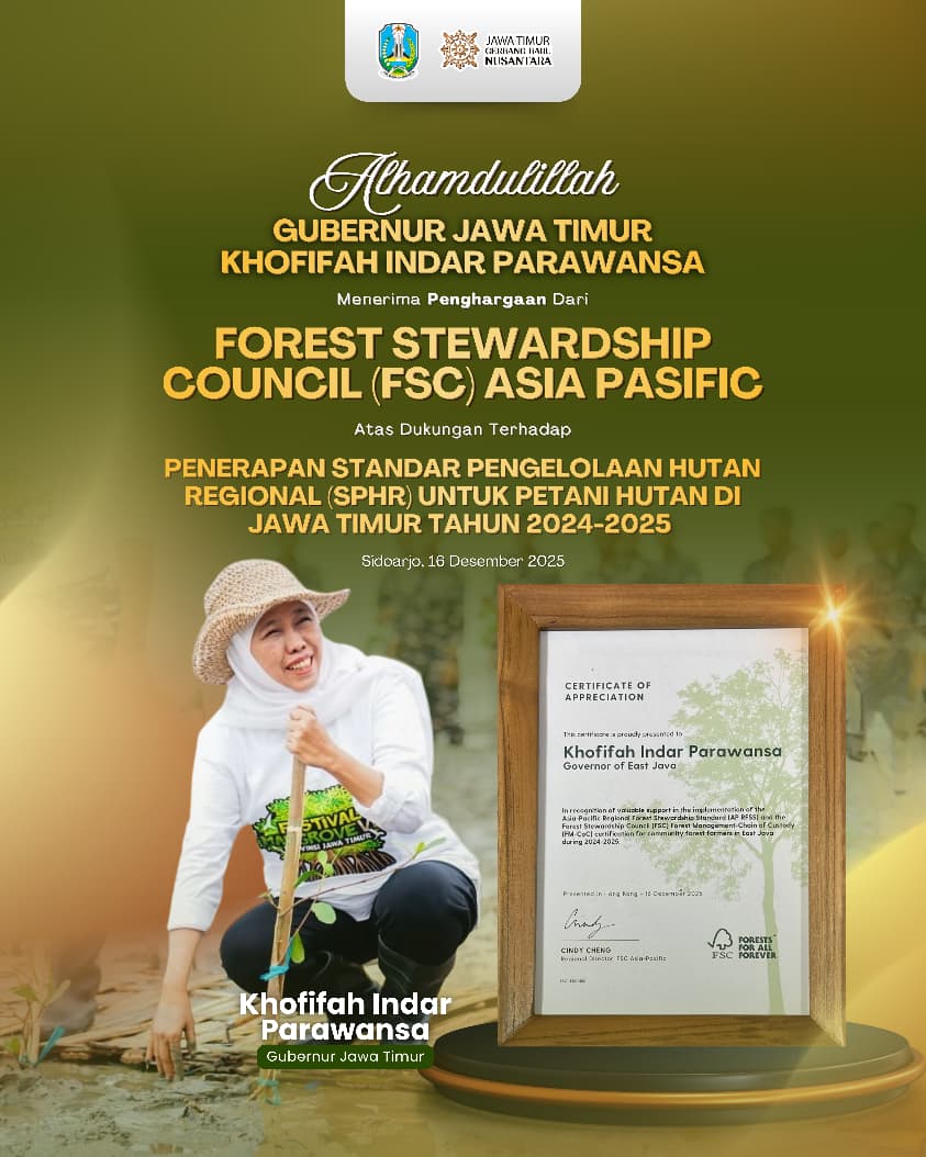 Gubernur Khofifah Raih Apresiasi FSC Asia Pacific, Pengelolaan Hutan Rakyat Jatim Jadi Rujukan Regional