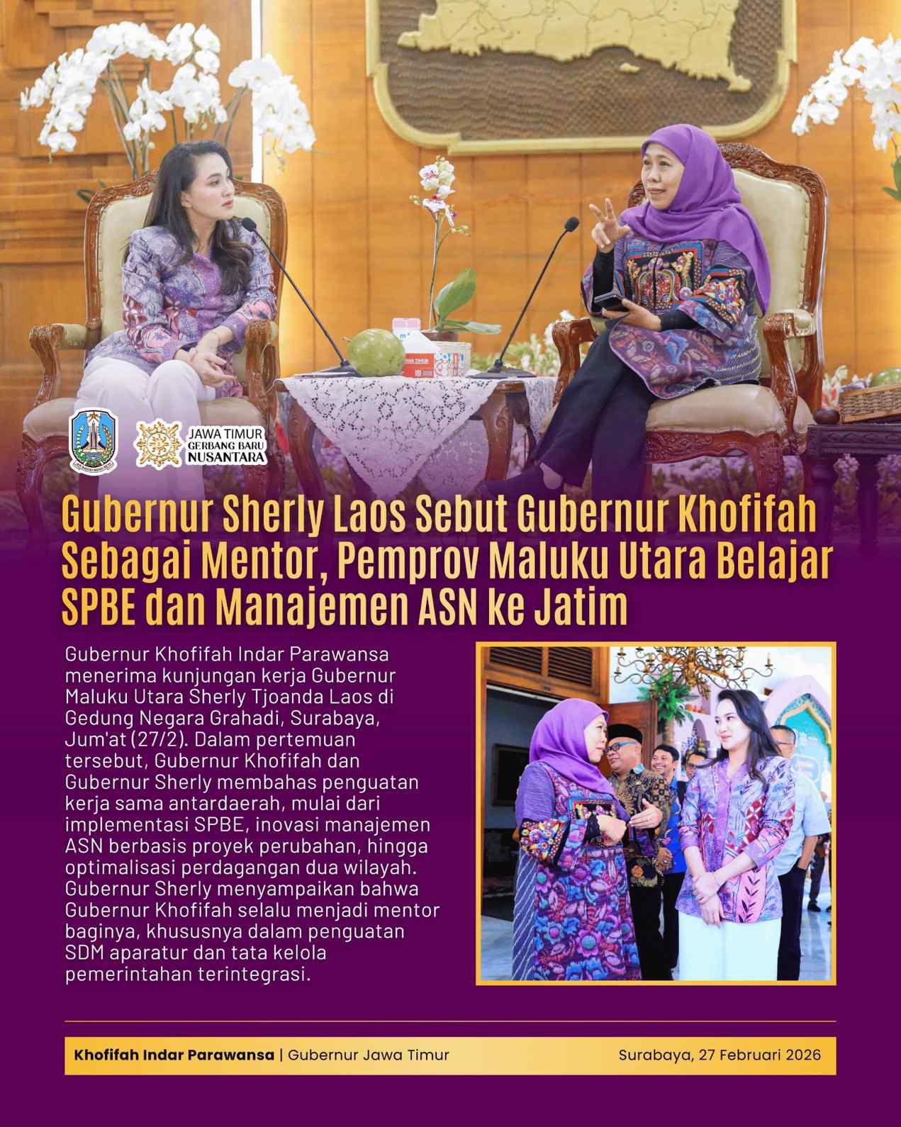 Gubernur Khofifah Bahas Hilirisasi, SPBE, dan Integrasi Kebijakan Lintas Sektor Bersama Gubernur Sherly