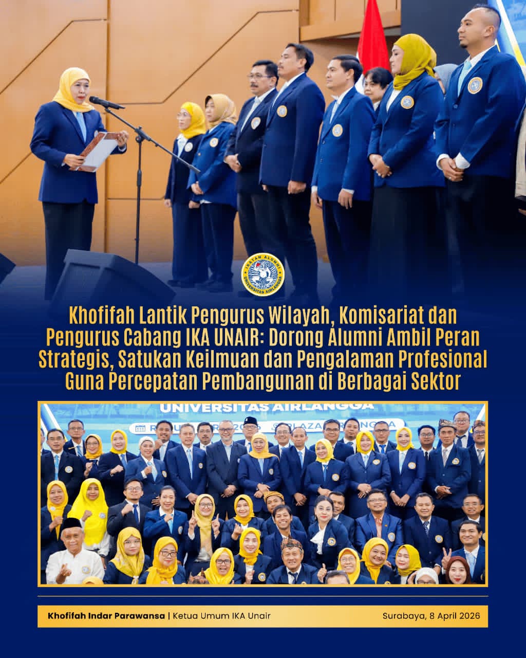 Gubernur Khofifah Lantik 278 Pengurus IKA UNAIR, Perkuat Konsolidasi Alumni untuk Dukung Pembangunan Berkelanjutan