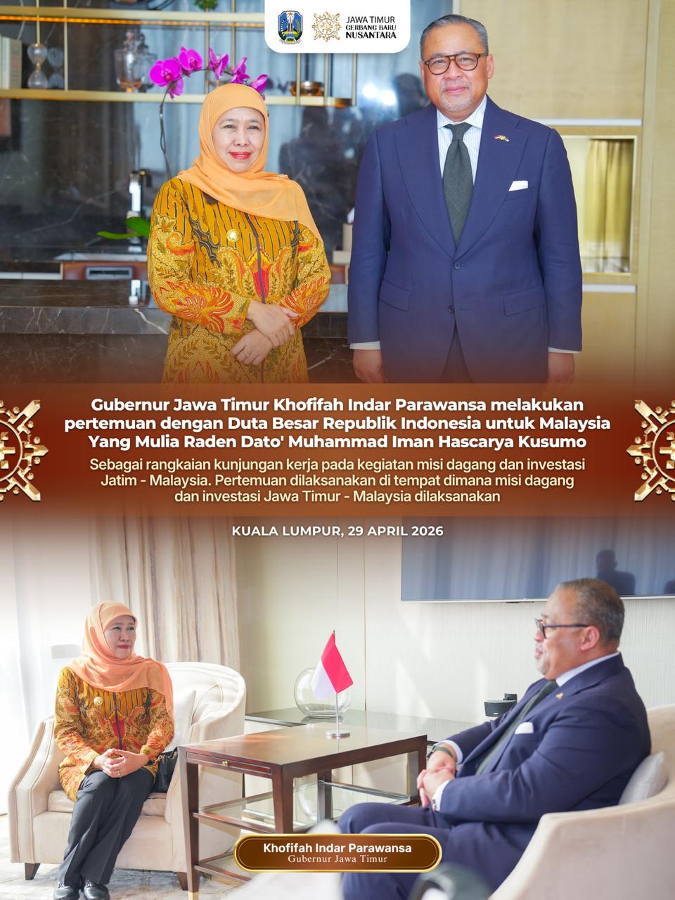 Gubernur Khofifah Diskusikan Sinergi Perdagangan dan SDM dengan Dubes RI untuk Malaysia