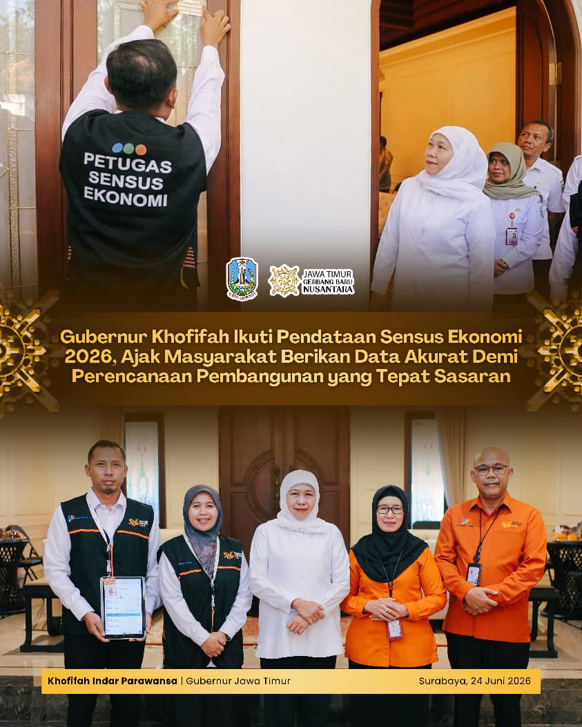 Gubernur Khofifah Sebut Data Valid dari Sensus Ekonomi Penting untuk Meningkatkan Ketepatan Program dan Bantuan Pemerintah