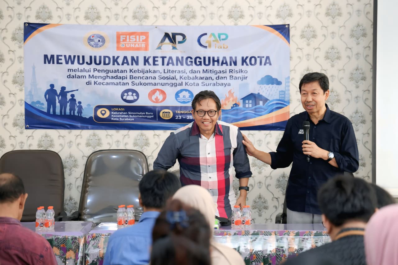 FISIP UNAIR Tekankan Pentingnya Kesiapsiagaan Masyarakat sebagai Garda Terdepan dalam Mitigasi Bencana di Kawasan Perkotaan