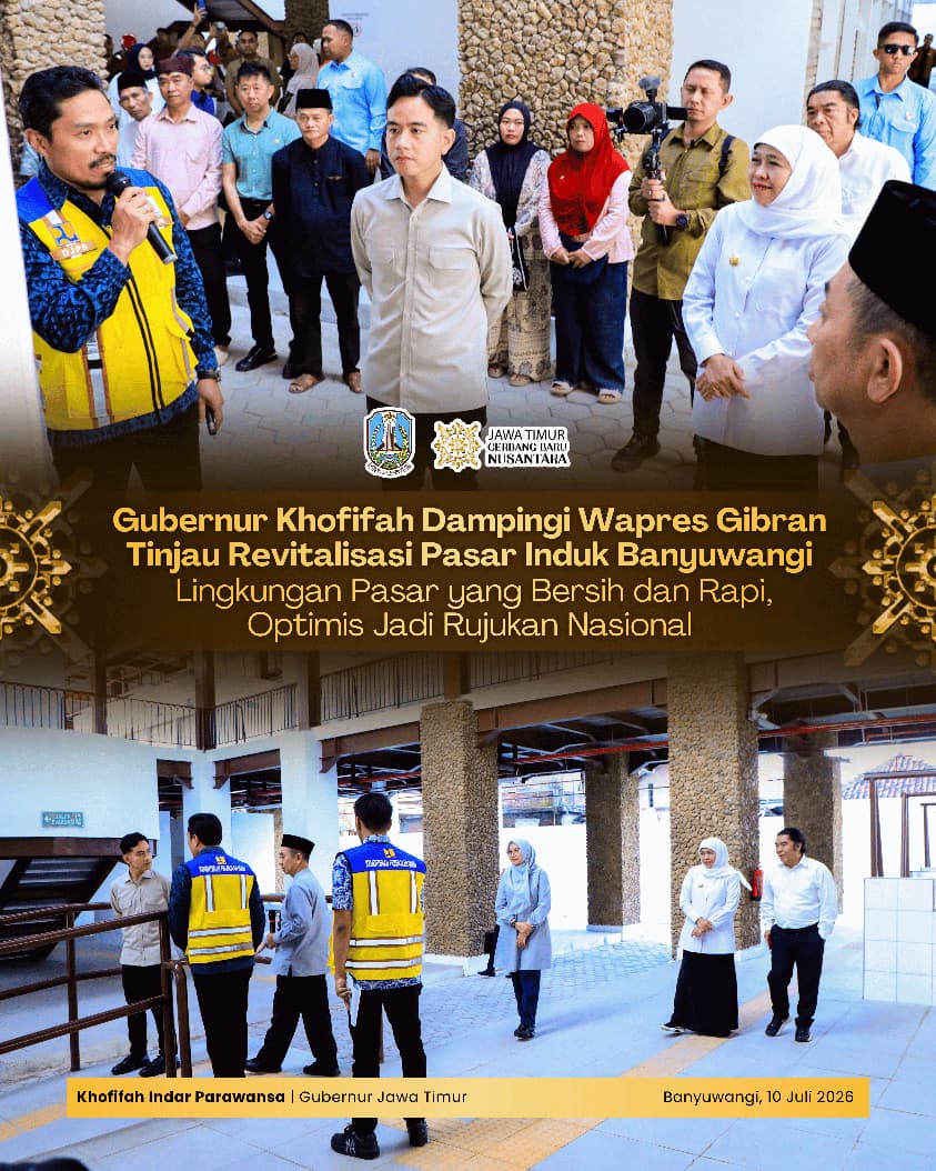Gubernur Khofifah Dorong Pasar Induk Banyuwangi Menjadi Ikon Perdagangan Modern Berbasis Pasar Tradisional yang Bersih dan Berkelanjutan