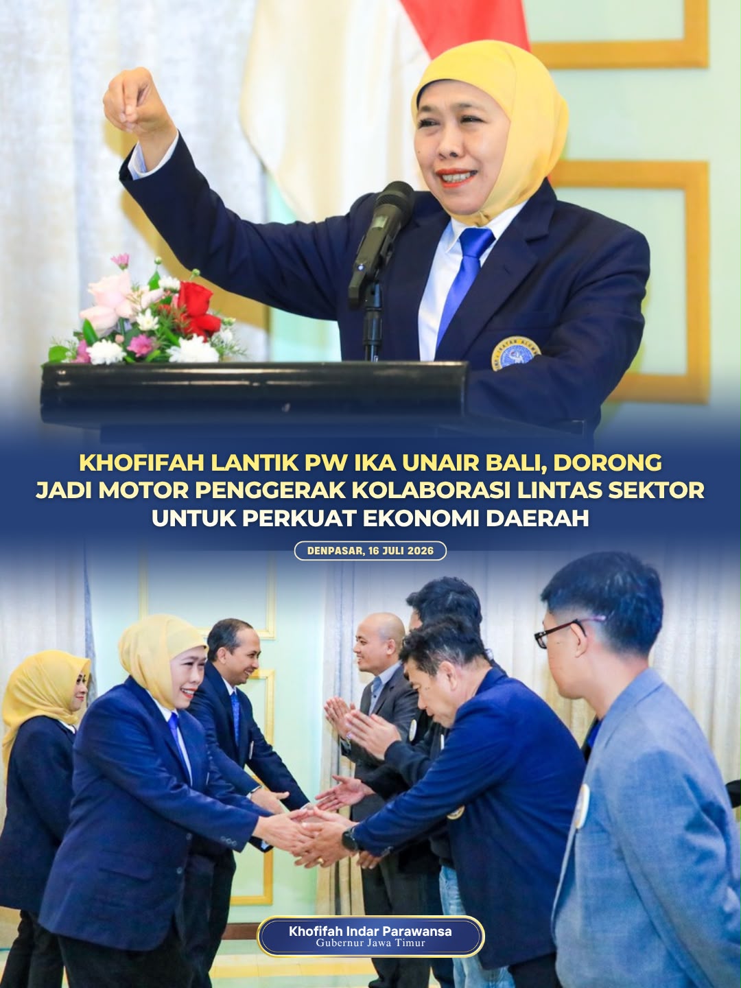 Gubernur Khofifah Dorong IKA UNAIR Bali Jadi Motor Kolaborasi Strategis untuk Penguatan Ekonomi Daerah